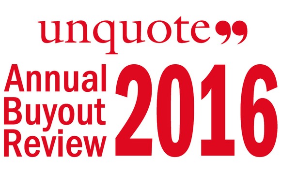 The Unquote Annual Buyout Review 2016 The Unquote Annual Buyout Review 2016