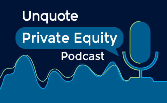 The Unquote Private Equity Podcast