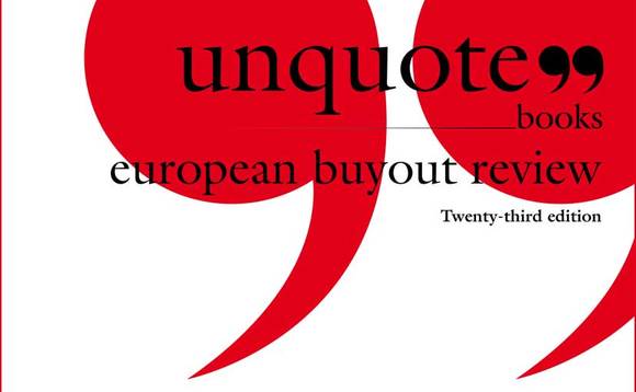 The Unquote European Buyout Review 2012 The Unquote European Buyout Review 2012